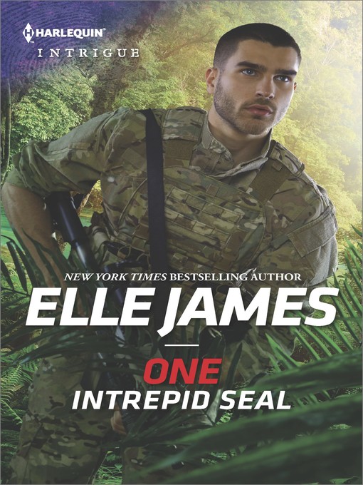 Title details for One Intrepid SEAL by Elle James - Available